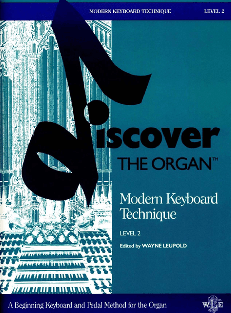 Discover the Organ, Level 2, Modern Keyboard Technique Organ scores gallery preview page 1
