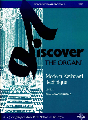 Book cover for Discover the Organ, Level 2, Modern Keyboard Technique
