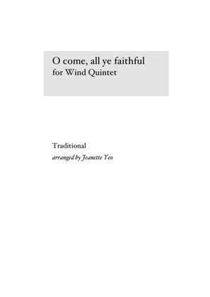 O come, all ye faithful (for Wind Quintet)