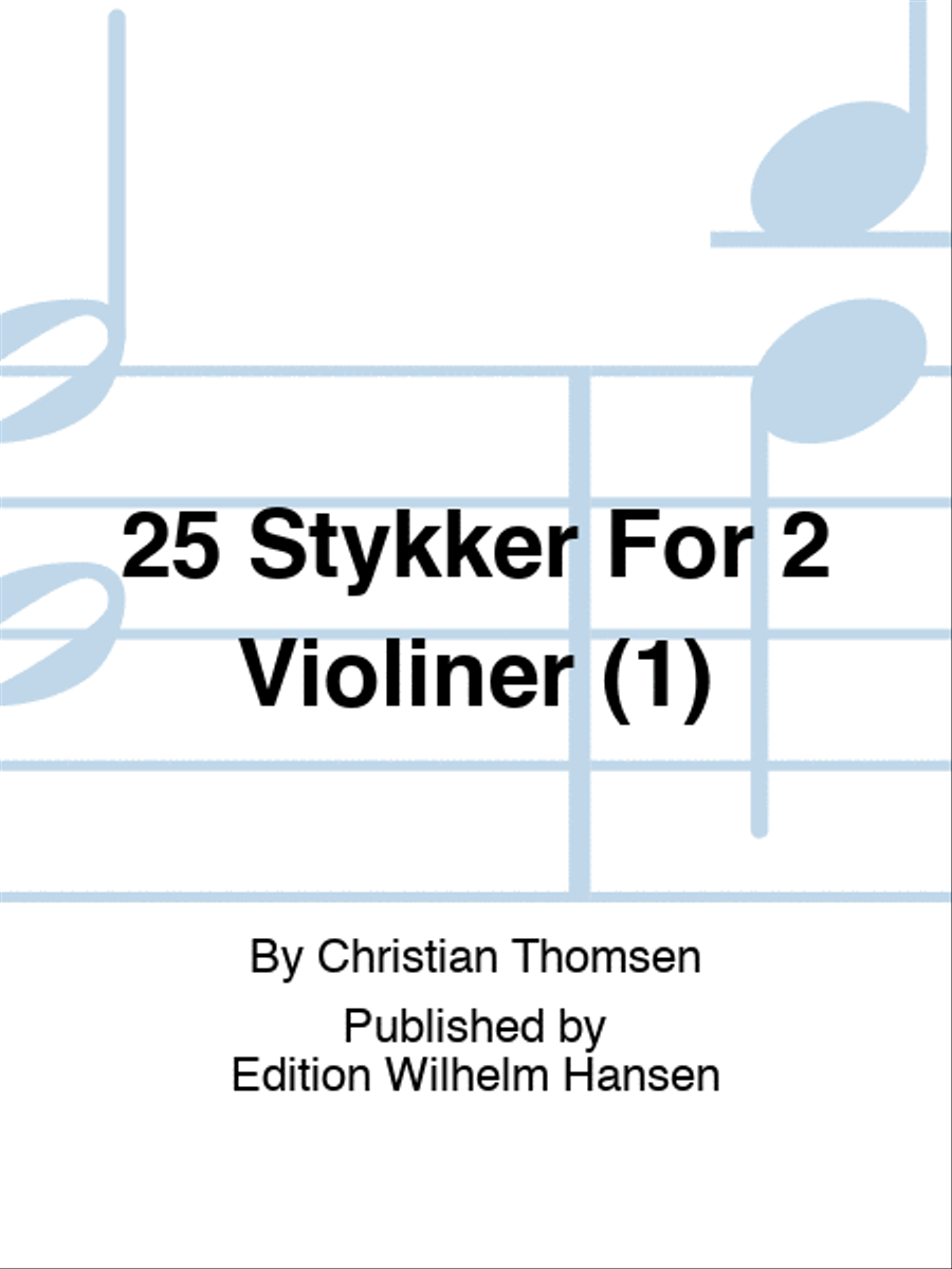 25 Stykker For 2 Violiner (1) String Duet scores gallery preview page 1
