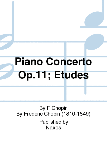 Piano Concerto Op.11; Etudes