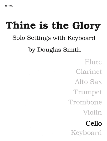 Thine Is the Glory - Cello