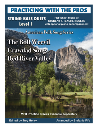 Boll Weevil, Crawdad Song and Red River Valley for String Bass Duet