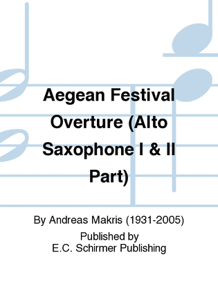 Aegean Festival Overture (Alto Saxaphone I & II Part)