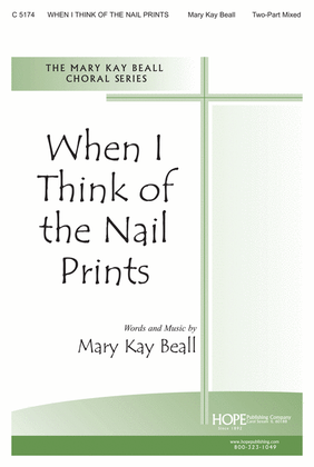Book cover for When I Think of the Nail Prints