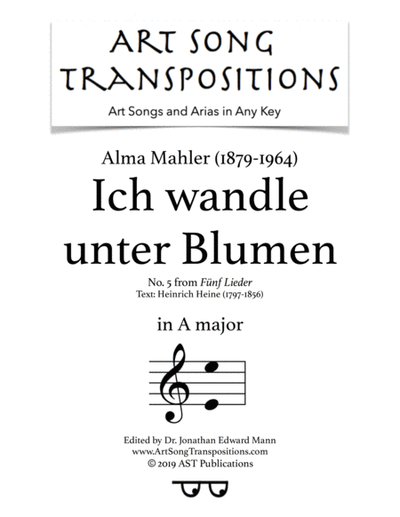 MAHLER: Ich wandle unter Blumen (transposed to A major)