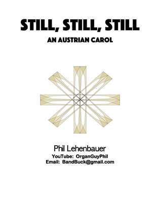 Book cover for "Still, Still, Still" organ work by Phil Lehenbauer