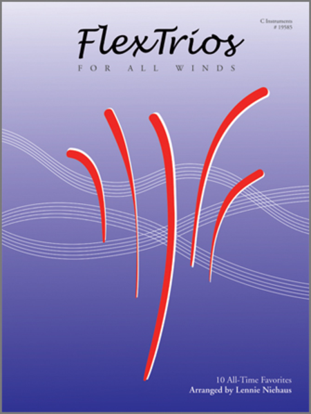 FlexTrios For All Winds - Bb Instruments