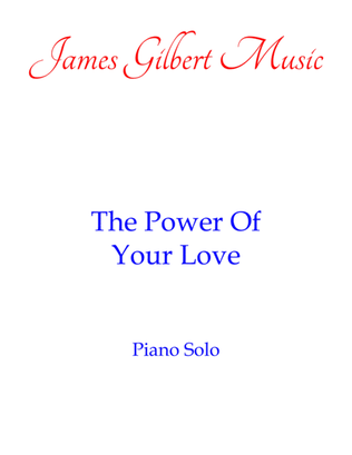 Book cover for The Power Of Your Love