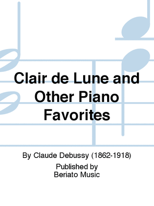 Book cover for Clair de Lune and Other Piano Favorites