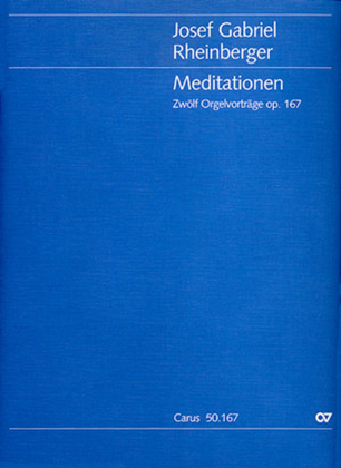 Book cover for Meditationen. Zwolf Orgelvortrage op. 167
