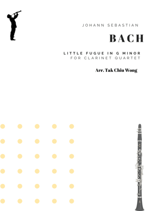 Book cover for Little Fugue in G minor arranged for Clarinet Quartet