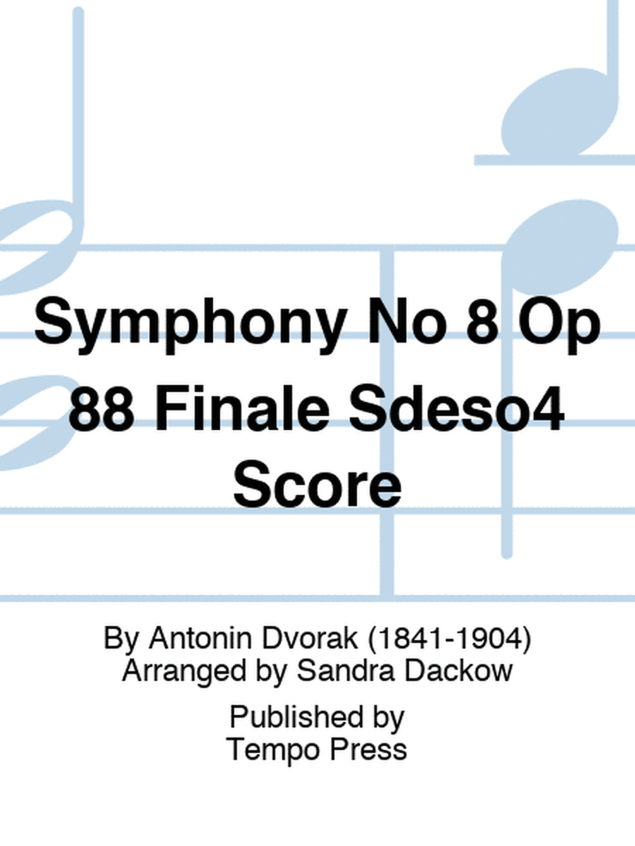 Symphony No 8 Op 88 Finale Sdeso4 Score