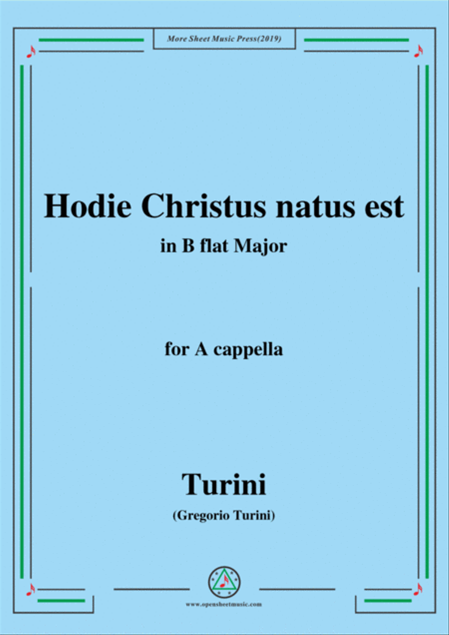 Turini-Hodie Christus natus est,in B flat Major,for A cappella 4-Part scores gallery preview page 1
