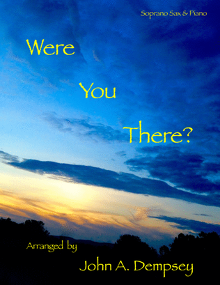 Book cover for Were You There (Soprano Sax and Piano)
