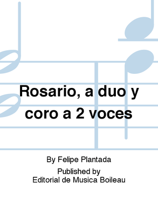 Rosario, a duo y coro a 2 voces
