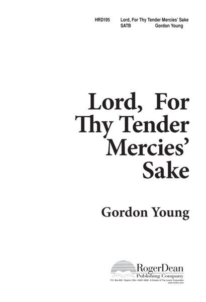 Lord, for Thy Tender Mercie's Sake
