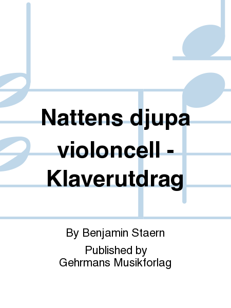 Nattens djupa violoncell - Klaverutdrag