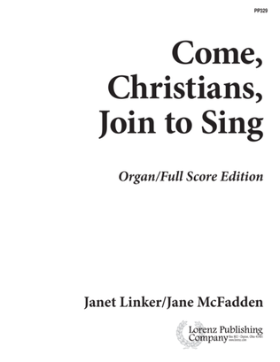 Come, Christians, Join to Sing - Organ Score