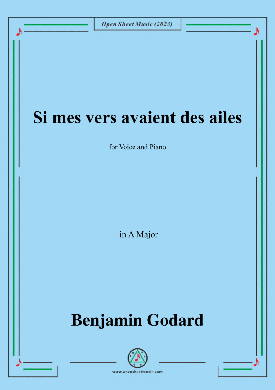 B. Godard-Si mes vers avaient des ailes(Could my songs their way be winging),in A Major Voice scores gallery preview page 1