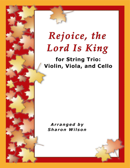 Rejoice, the Lord Is King (for String Trio – Violin, Viola, and Cello) image number null