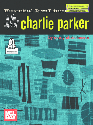 Book cover for Essential Jazz Lines in the Style of Charlie Parker,B-flat Edition