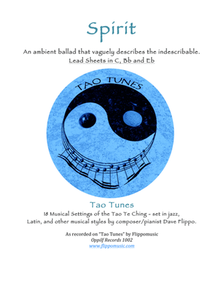 SPIRIT - A "Tao Tune" - Lead Sheets in C, Bb and Eb
