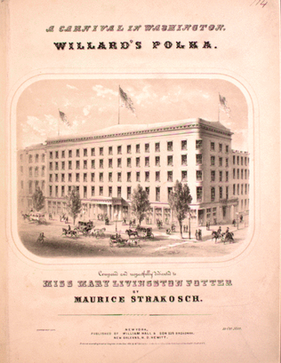 A Carnival in Washington. Willard's Polka