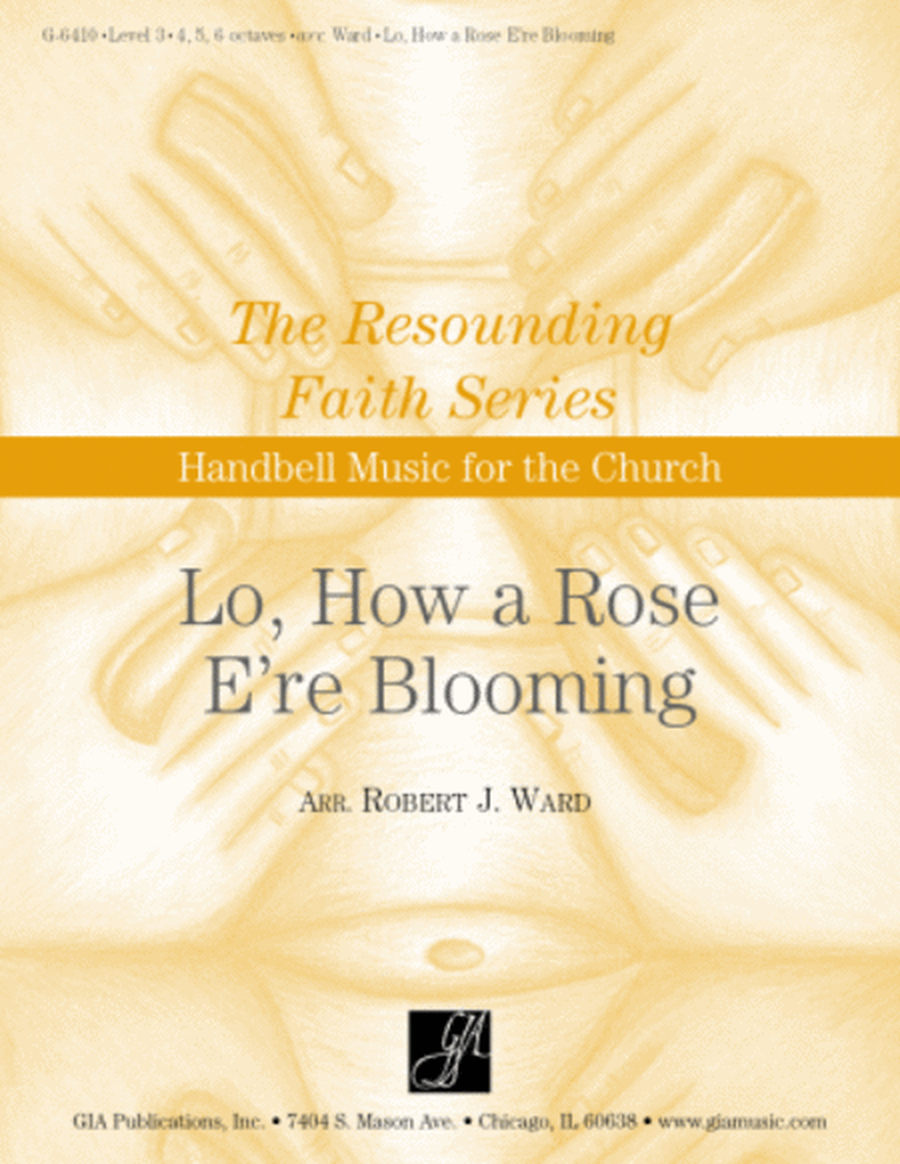 Lo, How a Rose E'er Blooming - 4, 5, or 6 oct. edition - Handbells image number null