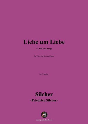 Silcher-Liebe um Liebe,for Voice(ad lib.) and Piano
