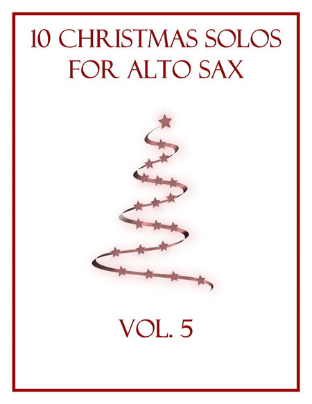 10 Christmas Solos for Alto Sax (Vol. 5) image number null