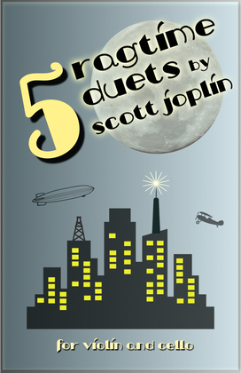 Book cover for Five Ragtime Duets by Scott Joplin for Violin and Cello