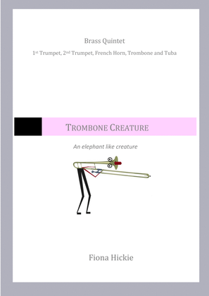 Trombone Creature
