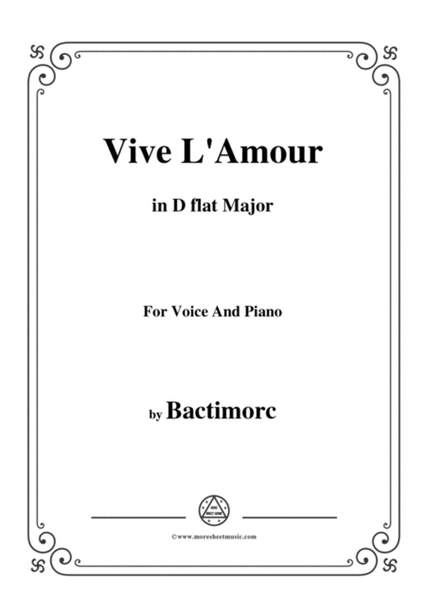 Bactimorc-Vive L'Amour,in D flat Major,for Voice and Piano image number null