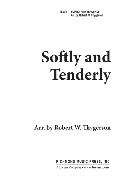 Softly And Tenderly 2 Part