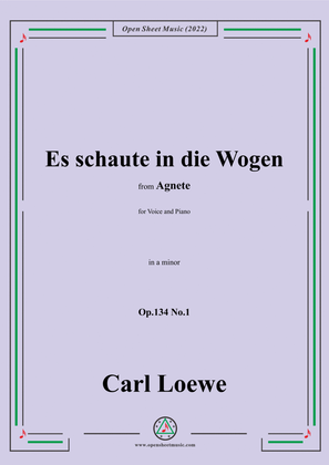 Book cover for Loewe-Es schaute in die Wogen,in a minor,Op.134 No.1,from Agnete