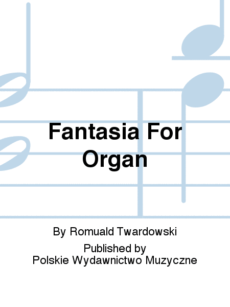 Fantasia For Organ