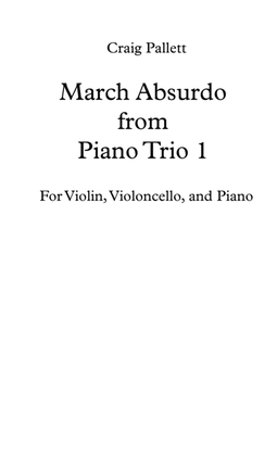 March Absurdo - For Piano Trio - Score & Parts