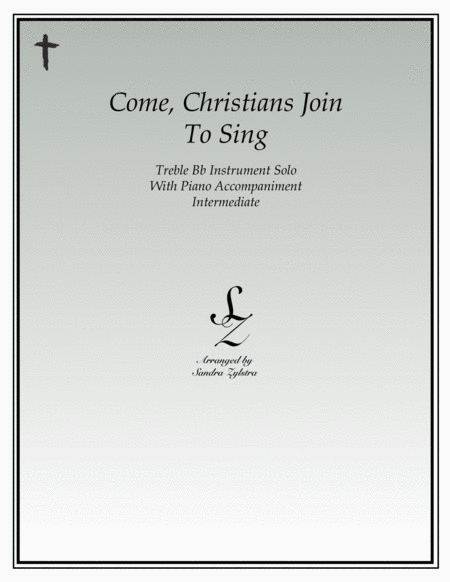 Come, Christians Join To Sing (treble Bb instrument solo) image number null