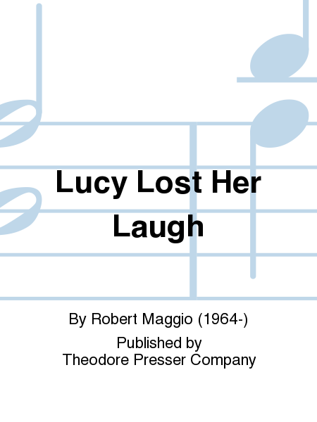 Lucy Lost Her Laugh