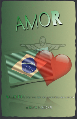 Amor, (Portuguese for Love), Soprano Saxophone and Clarinet Duet