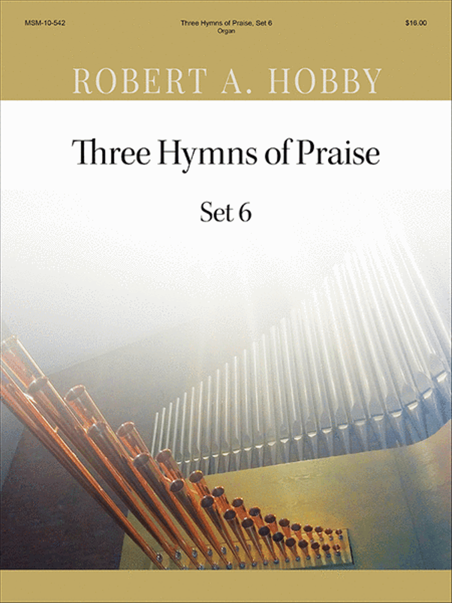 Three Hymns of Praise, Set 6