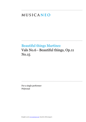 Vals No.6-Beautiful things Op.11 No.15