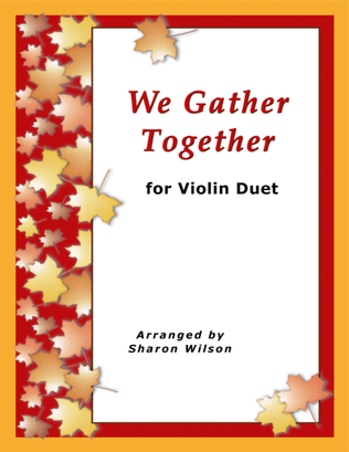 Book cover for We Gather Together (for Violin Duet)