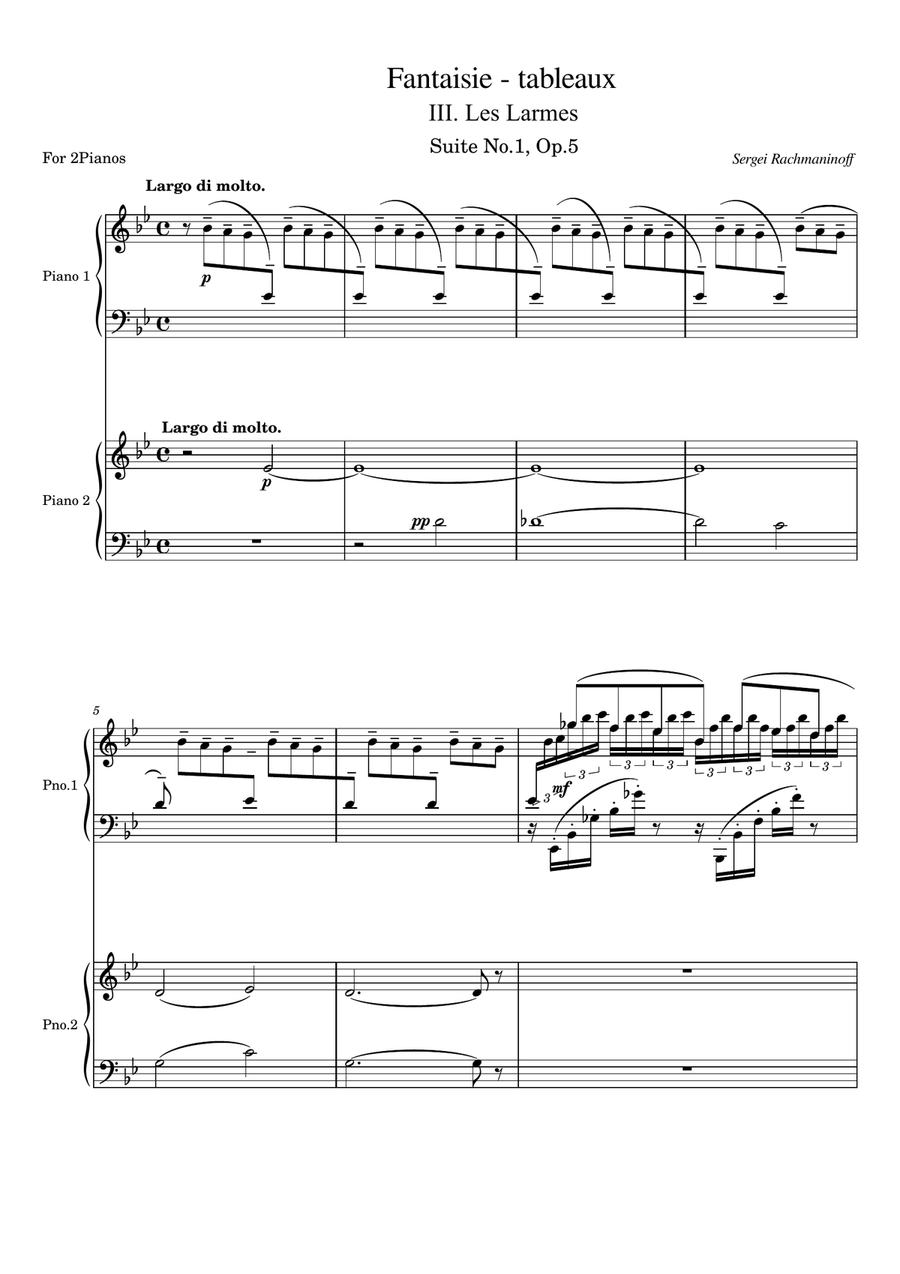 Book cover for Rachmaninoff - Suite No.1, Op.5 lll. Les Larmes - ("Fantaisie-tableaux") Original For 2 Pianos