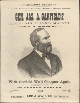 General James A. Garfield's Campaign Grand March