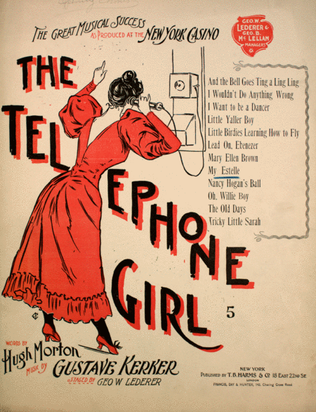 The Telephone Girl. My Estelle