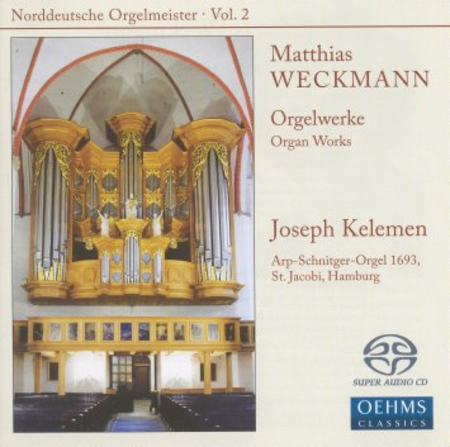 Matthias Weckmann: Orgelwerke