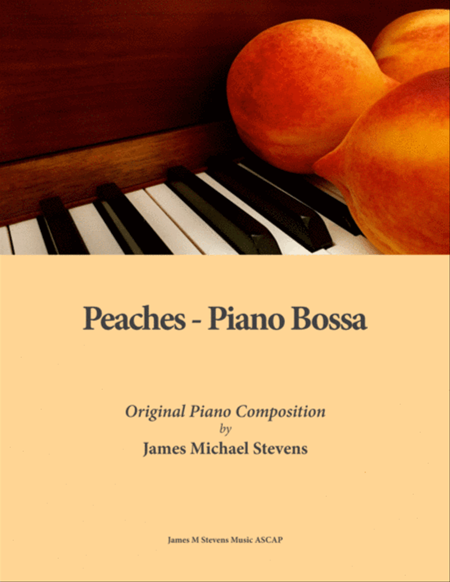 Peaches - Bossa Nova Peaches - Bossa Nova Piano Solo scores gallery preview page 1