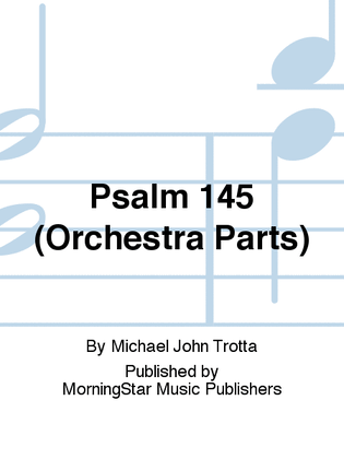 Book cover for Psalm 145 (Orchestra Parts)